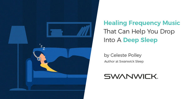 Healing Frequency Music That Can Help You Drop Into A Deep Sleep Swanwick 8312